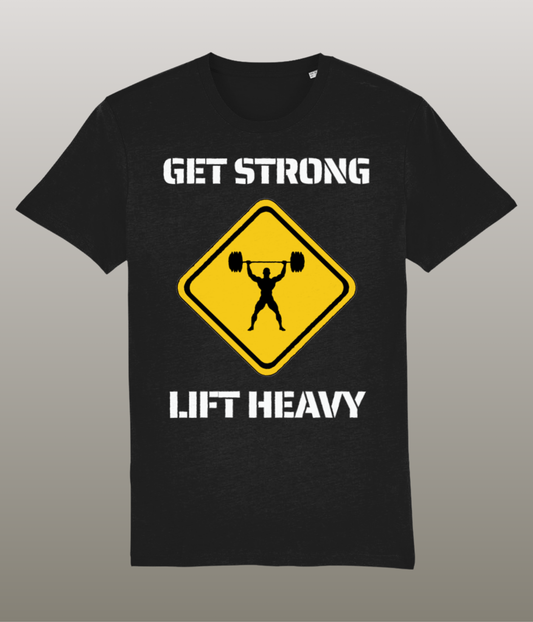 Get Strong Lift Heavy - T-Shirt - Medium Pasvorm - Hoge Kwaliteit Biologisch Katoen