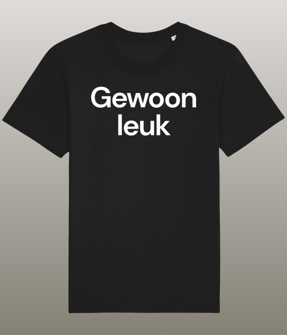 Gewoon leuk T-Shirt - Grappig Shirt - 100% Biologisch Katoen - Unisex
