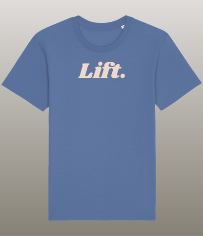 Lift. T-Shirt - Grappig Shirt - 100% Biologisch Katoen - Unisex - Beschikbaar in Meerdere Kleuren