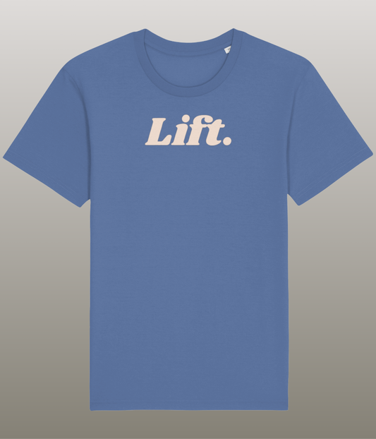 Lift. T-Shirt - Grappig Fitness Shirt in Bright Blue