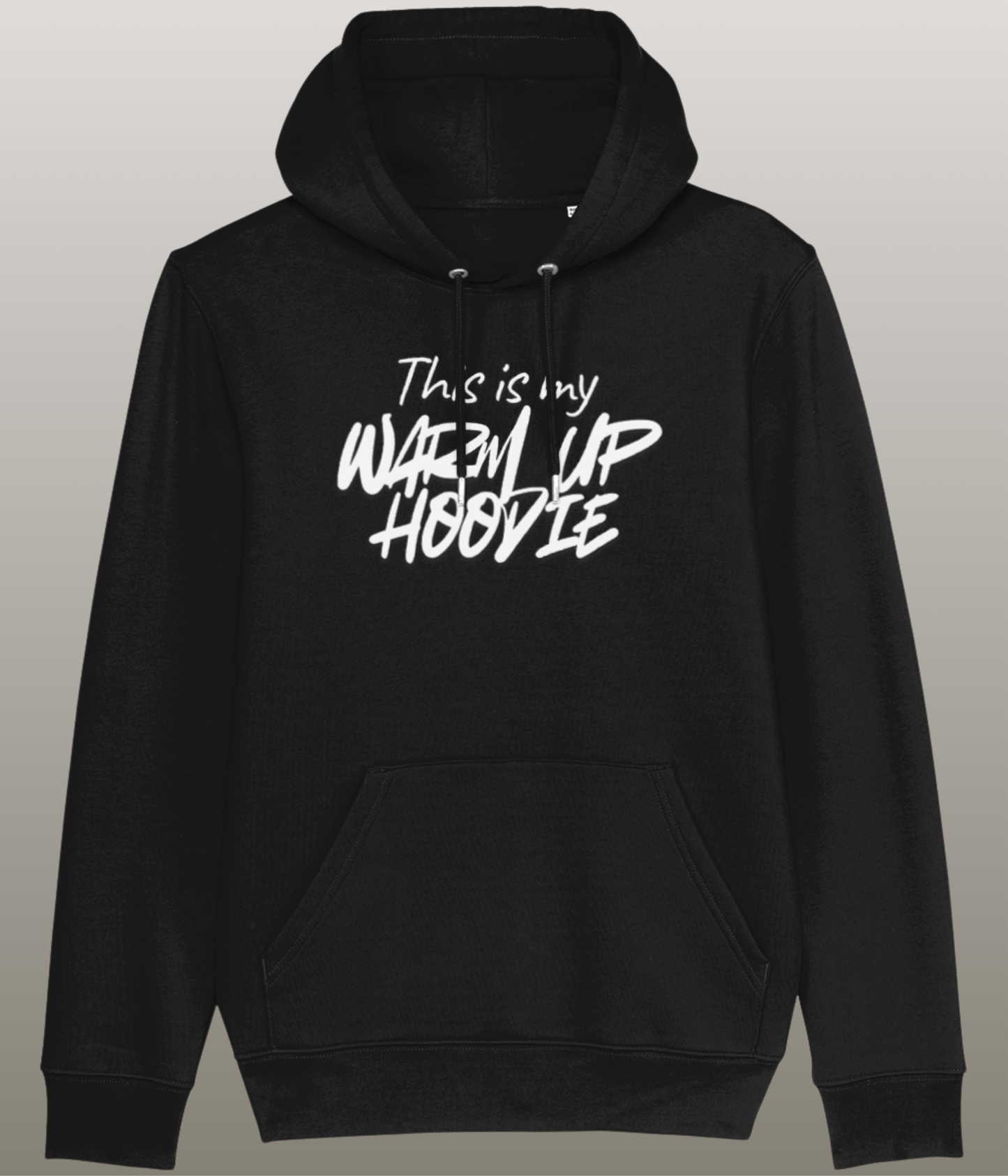 This is my Warm Up Hoody - Grappige Fitness Hoody - 100% biologisch katoen - in meerdere kleuren beschikbaar, witte tekst