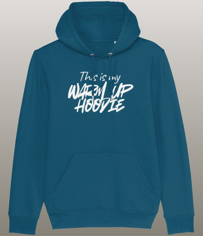 This is my Warm Up Hoody - Grappige Fitness Hoody - 100% biologisch katoen - in meerdere kleuren beschikbaar, witte tekst