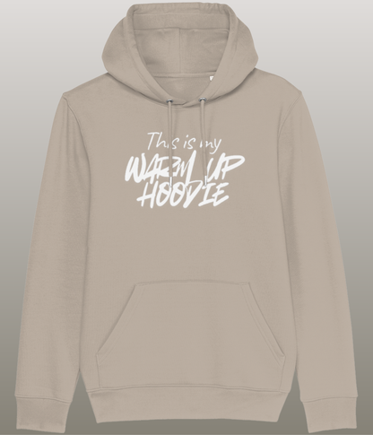 This is my Warm Up Hoody - Grappige Fitness Hoody - 100% biologisch katoen - in meerdere kleuren beschikbaar, witte tekst