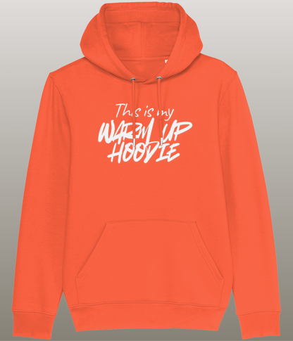 This is my Warm Up Hoody - Grappige Fitness Hoody - 100% biologisch katoen - in meerdere kleuren beschikbaar, witte tekst
