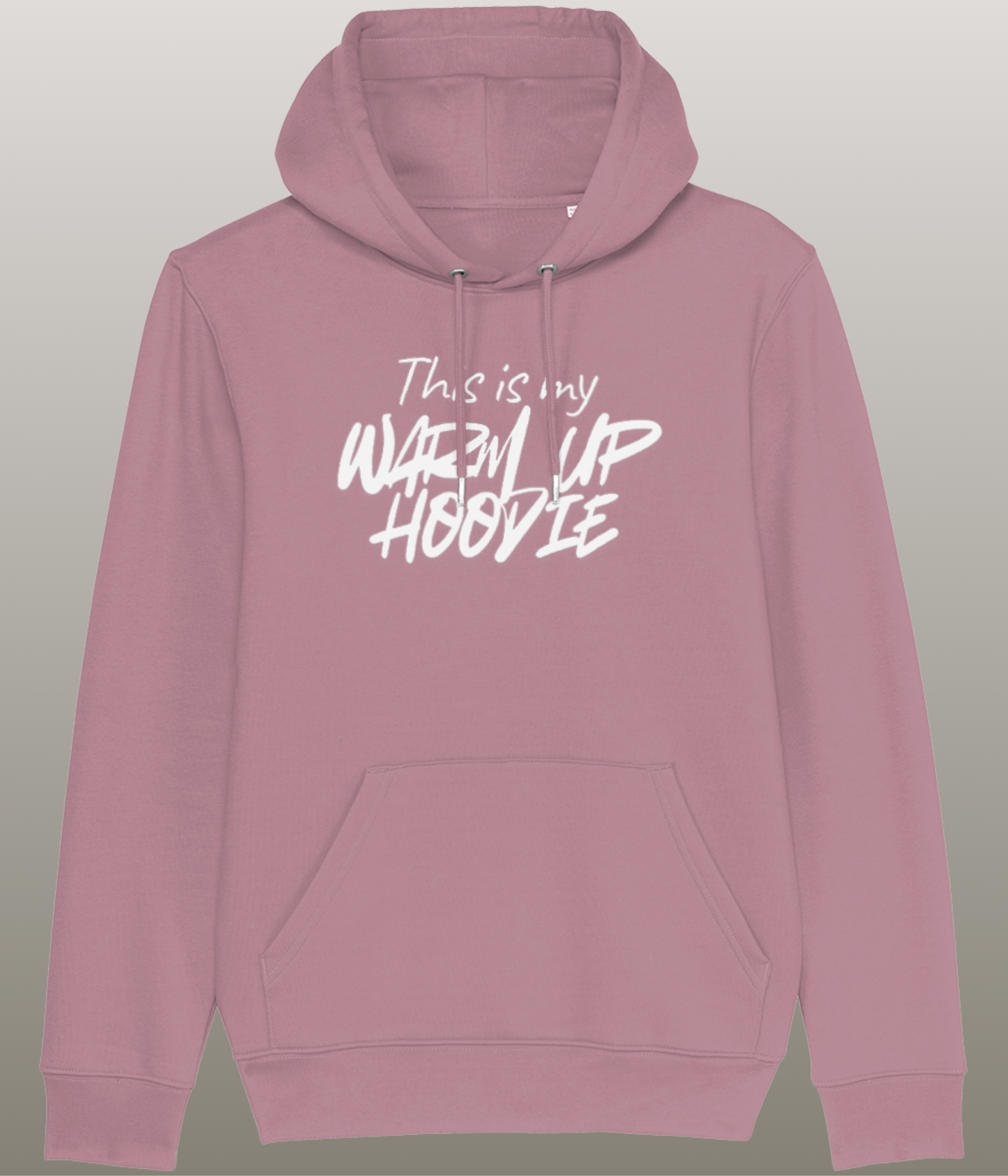 This is my Warm Up Hoody - Grappige Fitness Hoody - 100% biologisch katoen - in meerdere kleuren beschikbaar, witte tekst