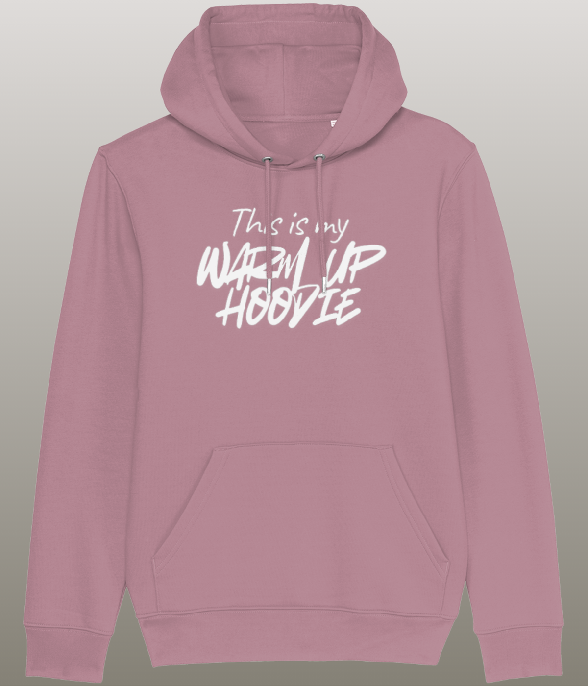 This is my Warm Up Hoody - Grappige Fitness Hoody - 100% biologisch katoen - in meerdere kleuren beschikbaar, witte tekst