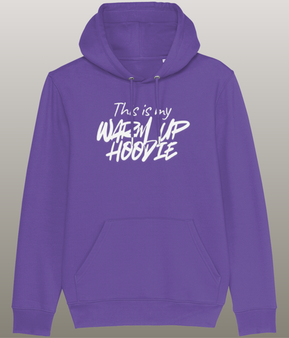 This is my Warm Up Hoody - Grappige Fitness Hoody - 100% biologisch katoen - in meerdere kleuren beschikbaar, witte tekst