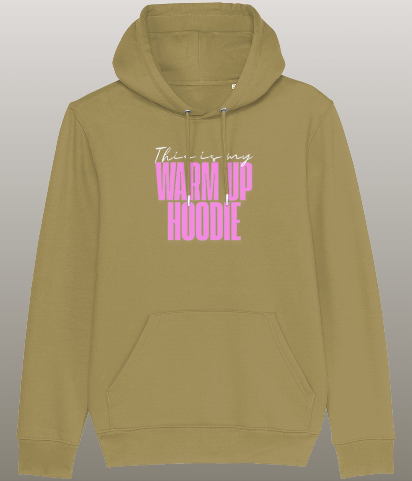 This is my Warm Up Hoody - Grappige Fitness Hoody - 100% biologisch katoen - in meerdere kleuren beschikbaar, roze tekst